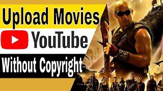 How to Upload Movies to YouTube without Copyright 2023