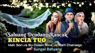 SABANA SERO..!!SALUANG DENDANG MINANG KINCIA TUO || MAK SON VS BU DOSEN JO WATI CHANIAGO