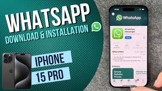 iPhone 15 Pro – How to install WhatsApp •  •  •  • Tutorial