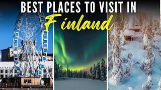 10 Best Places To Visit In Finland | Finland Travel Guide