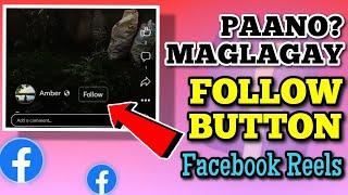 PAANO MAGLAGAY NG FOLLOW BUTTON SA FACEBOOK REELS | Riencyll Cabile Tutorial