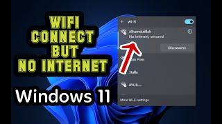 How to Fix WIFI Connected but No Internet Access on Windows 11 ( 2023 )