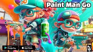 Paint Man Go - Official Launch Taiwan Gameplay Android APK iOS