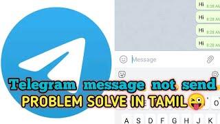 telegram app message not send problem solve tamil |Tech Tamil|