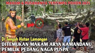 VIRAL.! Ditemukan Makam Arya Kamandanu Pemilik Pedang Naga Puspa Ditengah Hutan Lamongan Jawa Timur