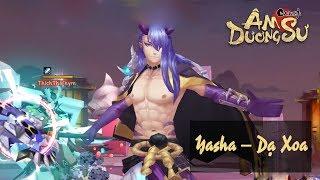 [Garena Âm Dương Sư] Thức thần Yasha a.k.a Dạ Xoa