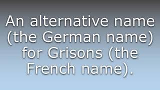 What does Graubünden mean?