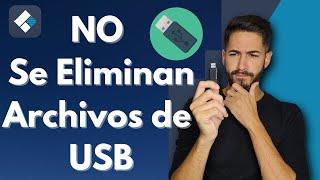 ¿Cómo ELIMINAR archivos de una UNIDAD USB que No pueden ser ELIMINADOS? [5 Soluciones]