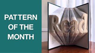 Book Folding Pattern of the Month for January: Read | Make Your Own Book Art | for Book Lovers