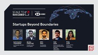 Scale to Succeed |  Startups Beyond Boundaries