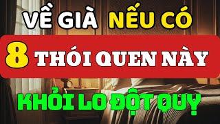 8 Thói Quen VÀNG Giúp Người Già TRÁNH ĐỘT QUỴ - Radio 247