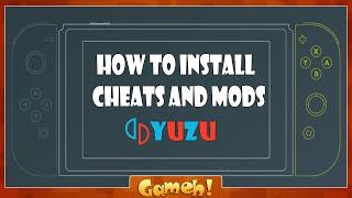 Nintendo Switch Yuzu Emulator How to install cheats and mods