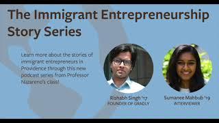 The Immigrant Entrepreneurship Story Series: Gradly