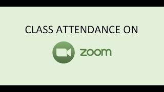 Taking attendance on Zoom