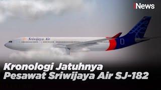 Kronologi Jatuhnya Pesawat Sriwijaya Air SJ-182 - iNews Sore 10/01