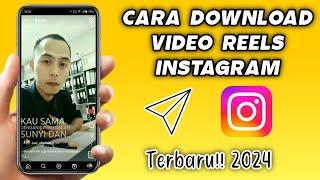 Cara Download video Reels Instagram,Cara Download Video Di Instagram