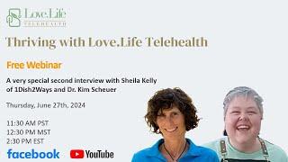 Thriving with Love.Life Telehealth