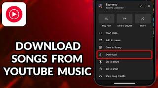 How To Download Songs From YouTube Music