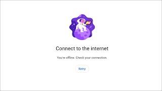 Youtube - Connect To The Internet - You're Offline - Check Your Connection - 2023