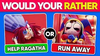 The Amazing Digital Circus  | Would You Rather Quiz