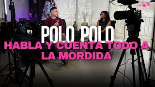 LA MORDIDA | POLO POLO CUENTA LA VERDAD A LA MORDIDA