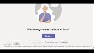 How To Fix Microsoft Teams Error Code 80080300