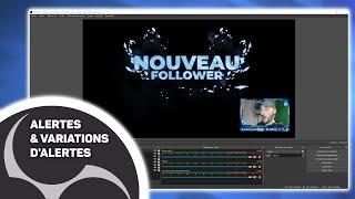 Ajouter des Alertes sur son Stream avec OBS & Streamlabs - Tuto OBS Pour Débutant (2)