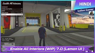 GTA V Offline - Enable All Interiors 7.0 (LemonUI Update) | Customizable interior |  Blips & Markers