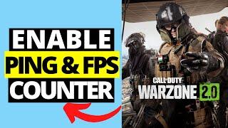 How To See Ping & FPS Counter in Warzone 2