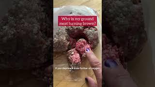 Why does your ground beef turn brown?