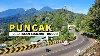 Puncak, perbatasan kota Cianjur dan Bogor