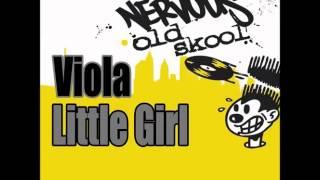 Viola - Little Girl (Small Dub)