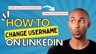 How To Change / Edit Username or URL on Linkedin profile. [2024]