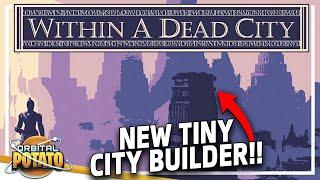 SUPER Unique New City Builder!! - Within A Dead City - Management Auto Battler Base Builder