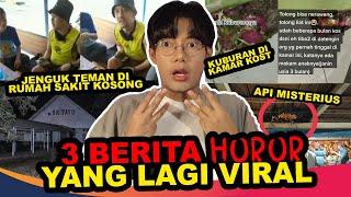 3 KEJADIAN HOROR VIRAL RUMAH SAKIT TAYU ANGKER, KUB▪RAN DI LANTAI, API BOLMUT