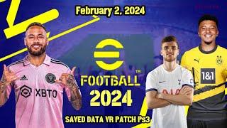 Save Data Efootball 2024 ps3 Vr Patch Transfer update 2024