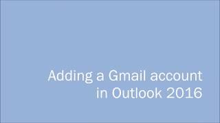 Set up gmail Account in Outlook 2016