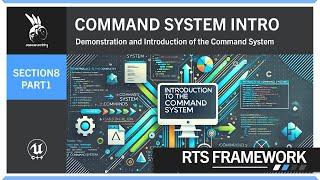 Command System Intro | Section 8 | Part 1 | Command | RTS Framework | UE5