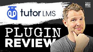 Tutor LMS Review & Tutorial WordPress Online Course Builder