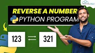 Reverse a Number using Python Program 