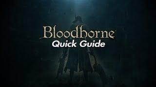 A Easy Guide to Bloodborne: Central Yharnam