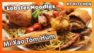 Mì Xào TÔM HÙM | Cách làm Ngon như Nhà Hàng | [English Caption] How to make LOBSTER NOODLES