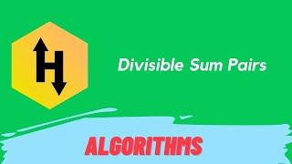 HackerRank Divisible Sum Pairs problem solution in Python Programming | Algorithms Problem Solution