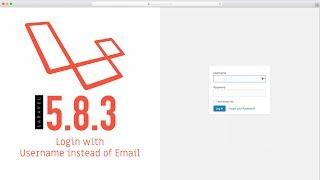 (Part 7) Login with Username instead of Email in Laravel 5.8