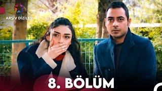 Hayat Sırları 8. Bölüm