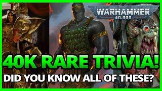 Warhammer 40k Lore: Rare Trivia & Facts