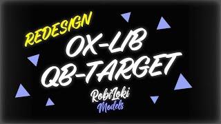 [PACK] Ox-lib and QB-target | AMAZING REDESIGN | BY ROBILOKI MODELS