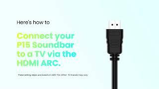 How to connect your P15 soundbar to a TV via the HDMI ARC