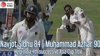 Navjot Sidhu 84 | Muhammad Azhar-ud-Din 90 | Help India 4th Successive Asia Cup Title 1995