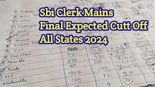 State Wise SBI CLERK MAINS Expected Cutt Off 2024  All States Together!! Full Details Analysis 